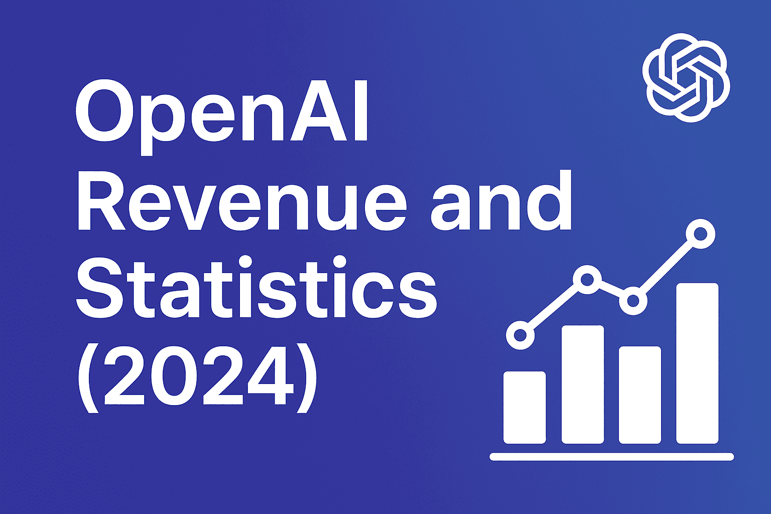 Open AI Revenue and Statistics (2024)